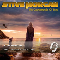 Stive Morgan - The Crossroads Of Time