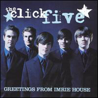 Click Five - Greetings From Imrie House