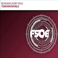 Ferry Tayle - Tomorroworld (Single)
