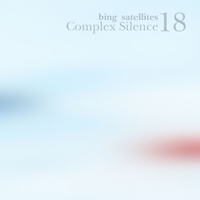 Bing Satellites - Complex Silence 18