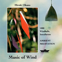Okano, Hiroki - Music Of Wind - 1000 Windbells Installation