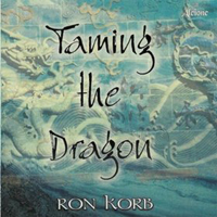 Korb, Ron - Taming The Dragon