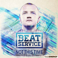 Beat Service - Not this time (CD 2)