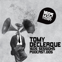 1605 Podcast - 1605 Podcast 005: Tomy Declerque