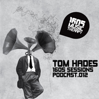 1605 Podcast - 1605 Podcast 012: Tom Hades