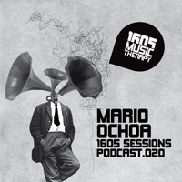 1605 Podcast - 1605 Podcast 020: Mario Ochoa