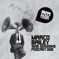 1605 Podcast - 1605 Podcast 026: Marco Bailey