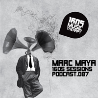 1605 Podcast - 1605 Podcast 087: Marc Maya