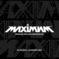 KC Rebell - Maximum III Special Deluxe Premium (feat. Summer Cem) (EP)
