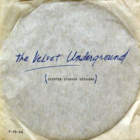 Velvet Underground - Scepter Studios Sessions (LP)