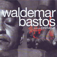 Bastos, Waldemar - Preta Luz