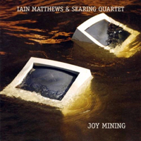 Ian Matthews - Joy Mining