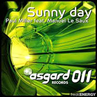 Miller, Paul - Paul Miller feat. Manuel Le Saux - Sunny day (Remixes) 