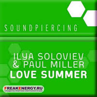 Miller, Paul - Ilya Soloviev & Paul Miller - Lover summer (Single)