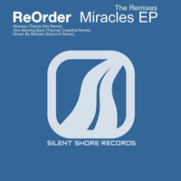 ReOrder - Miracles (The Remixes)