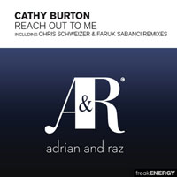 Cathy Burton - Cathy Burton and Adrian & Raz - Reach Out To Me (Single)