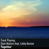 Cathy Burton - Dark Matters feat. Cathy Burton - Together (Single)
