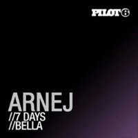 Arnej - 7 Days / Bella (Single)