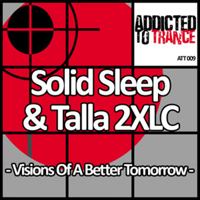 Solid Sleep - Visions Of A Better Tomorrow (Split)