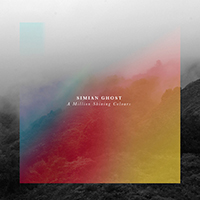 Simian Ghost - A Million Shining Colours (Single)