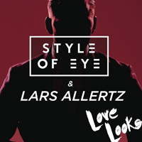 Style Of Eye - Love Looks (EP)