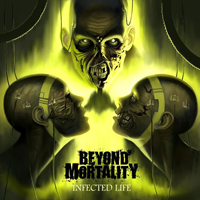 Beyond Mortality - Infected Life