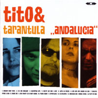 Tito & Tarantula - Andalucia