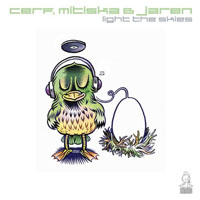 Cerf, Mitiska & Jaren - Light The Skies (EP)