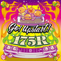 175R - Go! Upstart!