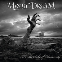 Mystic Dream (Chn) - For The Sake Of Humanity
