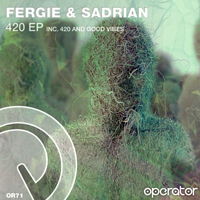 Fergie & Sadrian - 420 (EP)