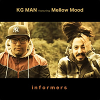 Mellow Mood - Informers Feat. Kg Man (Single)