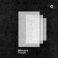 Nuage - Mirrors (EP)