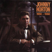 Horton, Johnny - 1956-1960 (CD 2)