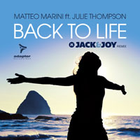 Thompson, Julie (Gbr) - Matteo Marini feat. Julie Thompson - Back To Life (Remixes) [EP]