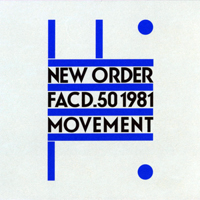 New Order - Movement (Collector's Edition 2009) [CD 1]