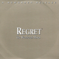 New Order - Regret - The Weatherall Mixes (Promo Single)