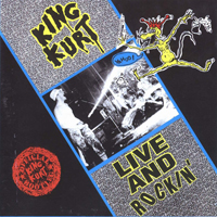 King Kurt - Live & Rockin