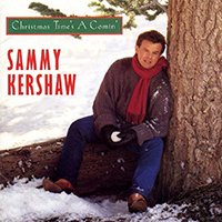 Sammy Kershaw - Christmas Time's A Comin'