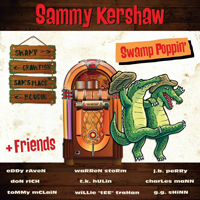 Sammy Kershaw - Swamp Poppin'