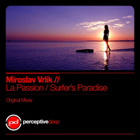 Vrlik, Miroslav - La Passion / Surfer's Paradise