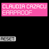 Cazacu, Claudia - Earproof (Incl Phynn Remix)