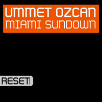 Ozcan, Ummet - Miami Sundown