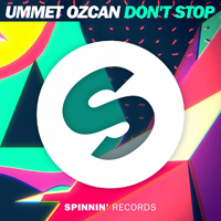 Ozcan, Ummet - Don't Stop [Single]
