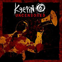 Keepin' 6 - Uncensored