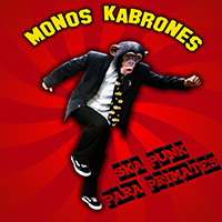 Monos Kabrones - Ska Punk Para Primates
