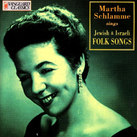 Schlamme, Martha - Martha Schlamme Sings Jewish (CD 2)