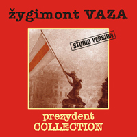 Zygimont VAZA - Prezydent Collection