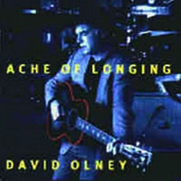 Olney, David - Ache Of Longing