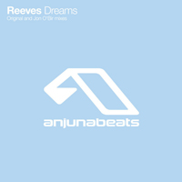 Reeves - Dreams (Incl. Jon O'Bir Remix)